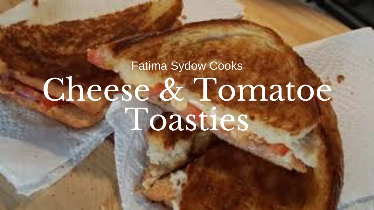 HOW TO MAKE CHEESE AND TOMATO TOASTIES - YouTube