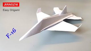 Easy Origami Paper Airplane F-16 | How to Make Paper Airplane F-16