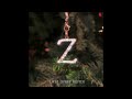 Z   last xmas remix official audio