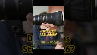Dream Lens - Nikon 500pf vs Sigma 500mm 5.6