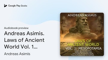 Andreas Asimis. Laws of Ancient World Vol. 1:… by Andreas Asimis · Audiobook preview