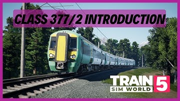 TSW5 | Class 377/2 Introduction | EARLY ACCESS | Tutorial | Training Centre
