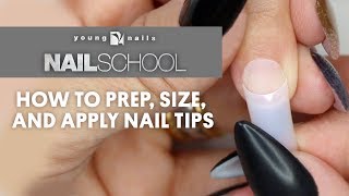 YN NAIL SCHOOL - HOW TO PREP, SIZE, AND APPLY NAIL TIPS screenshot 4