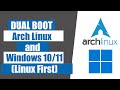 Dual Boot Arch Linux and Windows | Linux First