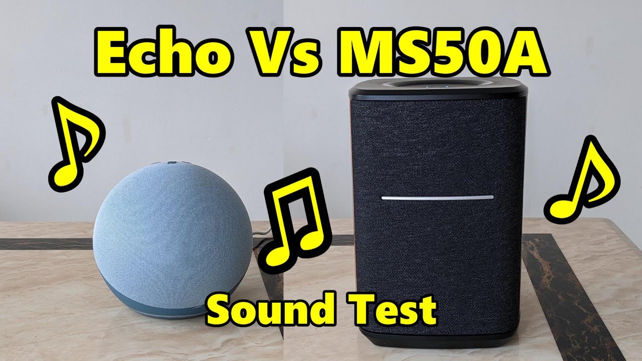 Echo 4th Gen Vs Edifier MS50A Smart Speaker YouTube