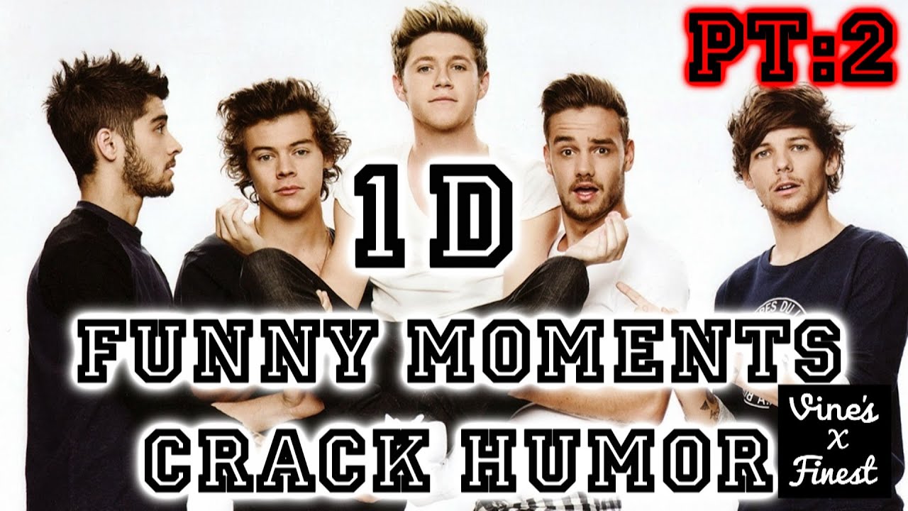 Silly One Direction One Direction Funny Moments Crack Humor Pt:2 - YouTube
