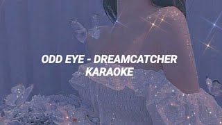 Dreamcatcher (드림 캐쳐) 'Odd Eye'  KARAOKE with Easy Lyrics