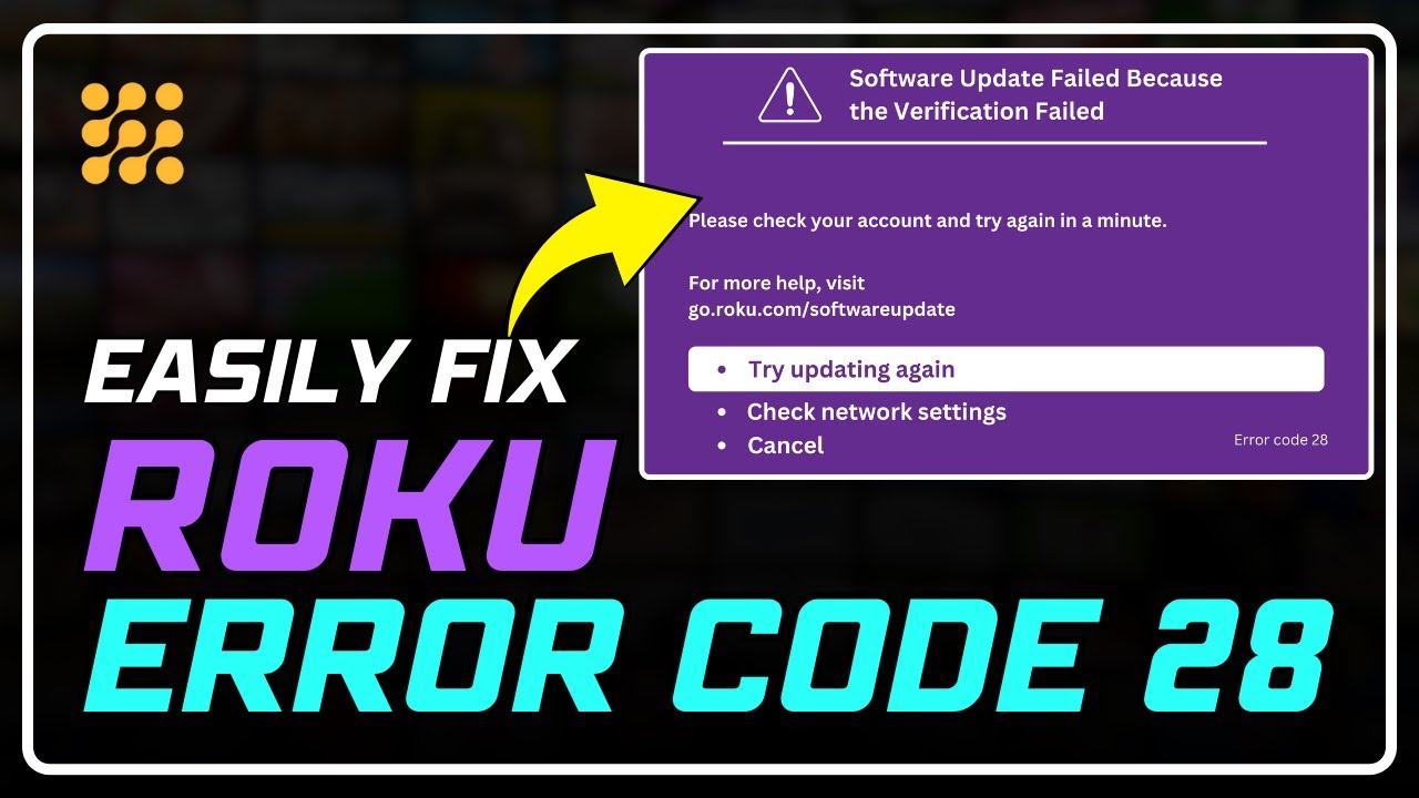 ⚜️ma-ro⚜️です How to Fix Roku Error Code 28: Easy Step-by-Step Guide