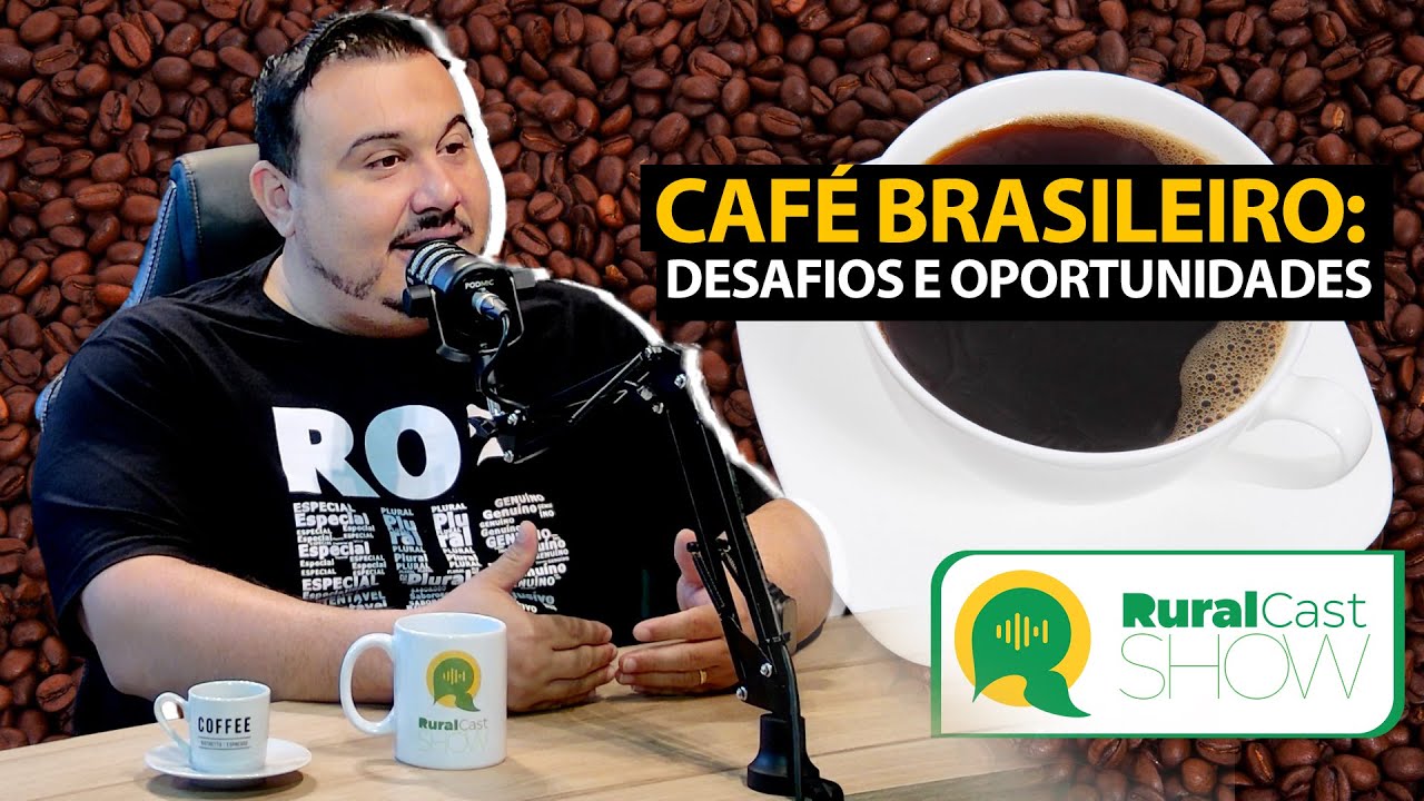 O Futuro do Café Brasileiro | Juan Travain no RuralCast