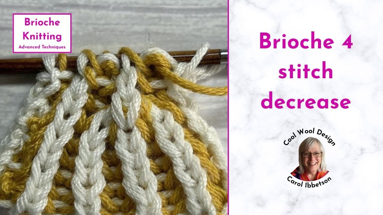 Four-Stitch Decrease in Brioche Knitting | Advanced Shaping - YouTube