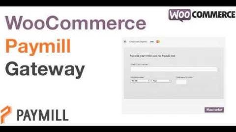 Preview WooCommerce Paymill Gateway WordPress