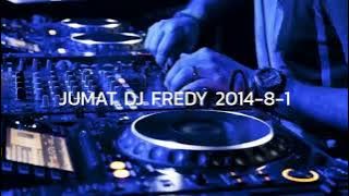 JUMAT DJ FREDY 2014-8-1 | HARI JADI PERSAHABATAN RGM PARTY & MMC PARTY, WITH KANDANGAN BERSEMI