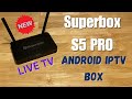 Superbox s5 pro iptv android box brand new