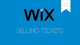 Selling Tickets In Wix - Wix.com Tutorial - Wix Tutorials For Beginners screenshot 4