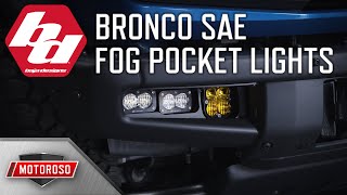 Baja Designs new SAE Fog Pocket systems for the 2021+ Ford Bronco