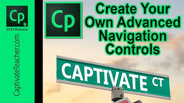 Adobe Captivate - Create Your Own Advanced Navigation Controls