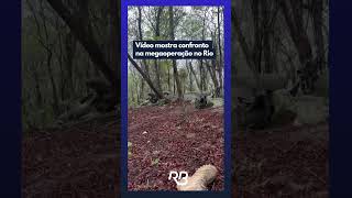 Exclusivo Vídeo Mostra Confronto Na Megaoperação No Rio