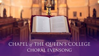 Choral Evensong Live from Queen's on Wednesday 15 May 2024