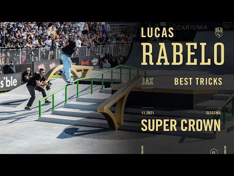 Lucas Rabelo SLS Super Crown | Best Tricks