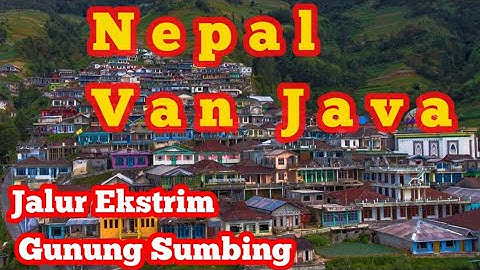 Jalur Menuju Nepal Van JAVA || Dusun Butuh Kaliangkrik