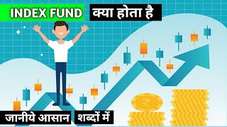 what is index fund  simple explanation about index fund