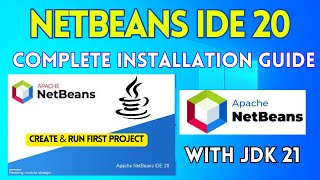 How to Install NetBeans IDE 20 on Windows 10  [2024] |Create &amp; Run Java Program |Complete Java Guide