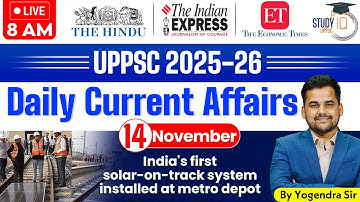 Daily Current Affairs 2025 | Today Current Affairs 14 November 2025 for UPPCS & RO/ARO | StudyIQ