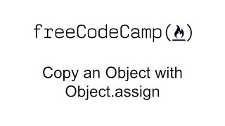 Copy an Object with Object.assign
