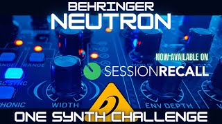 A Progressive House track made with Behringer Neutron patches [One Synth Challenge] (Sound Demo)
