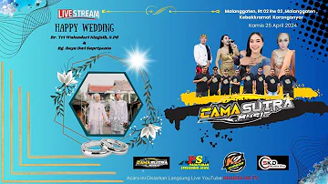 🔴Live CAMASUTRA MUSIC || Wedding TRI & BAYU ||SKD PRO Audio|| KHANZA HD ||Malanggaten, 25 April 2024