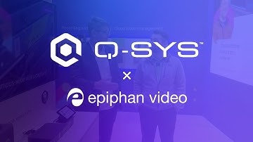 Enhanced Q-SYS integration for Epiphan Pearl
