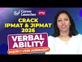 IPMAT &amp; JIPMAT 2026 | Subject Verb Agreement | Rules, Tricks &amp; Practice