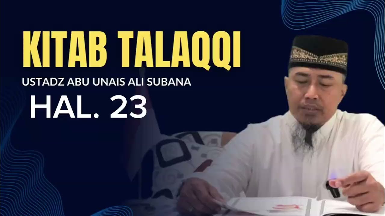 ~Talaqqi Al-Qur'an~ (Hal. 23) - Bersama Ustadz Ali Subana