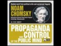 Noam Chomsky-Propaganda And Control Of The Public Mind-8