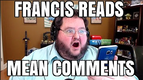 FRANCIS READS MEAN COMMENTS
