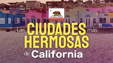 ¿Cuál es la ciudad más bonita de California?