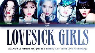 [Karaoke Ver.] BLACKPINK 'Lovesick Girls' (5 Members Ver.) (Color Coded Lyrics Han|Rom|Eng)