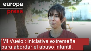 Una Mujer Extremeña Pone En Marcha Mi Vuelo Para Romper El Tabú Del Abuso Ual Infantil