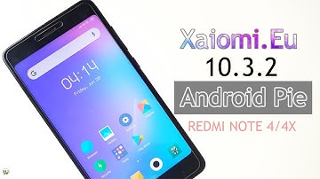 Xiaomi.Eu Stable V10.3.2 Android Pie ROM For Redmi Note 4
