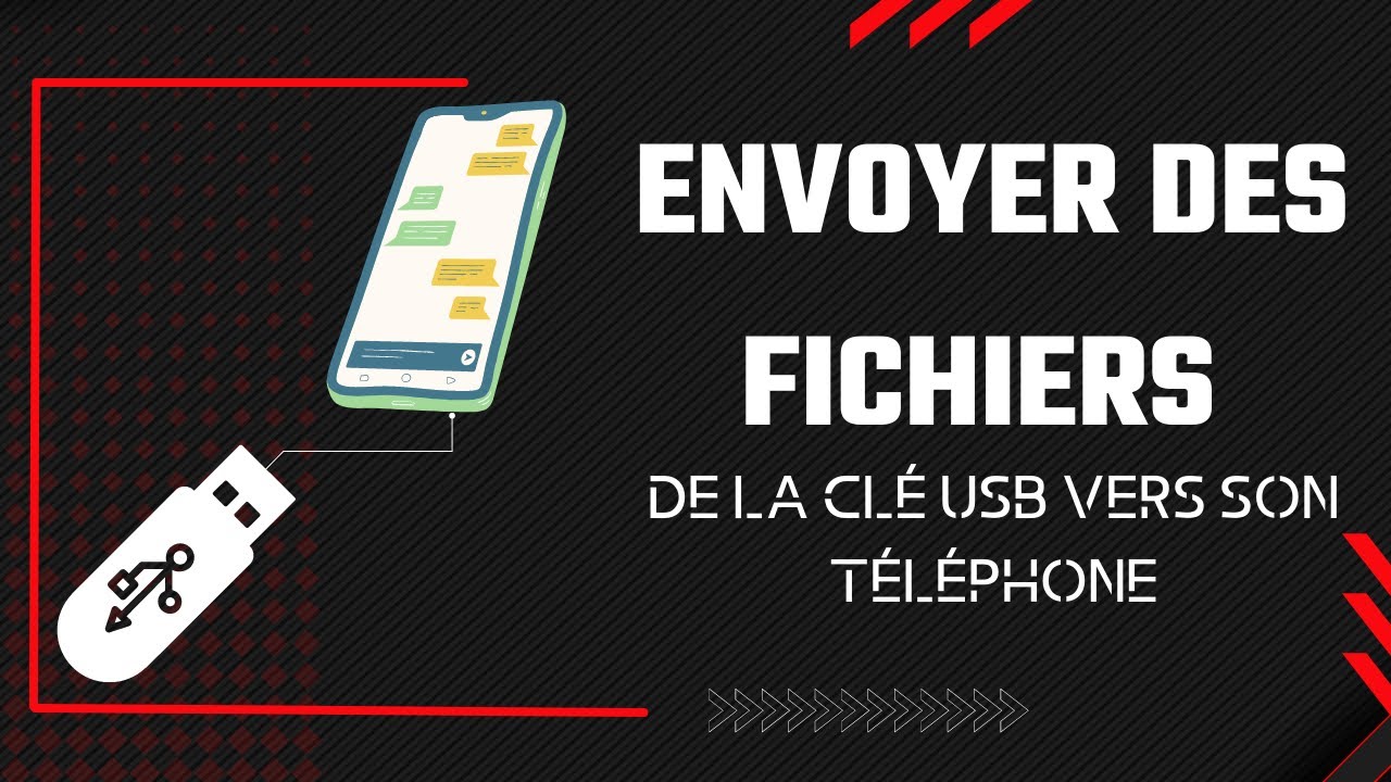 COMMENT TRANSFERER DES PHOTOS/VIDEOS D'UN TELEPHONE VERS UNE CLE