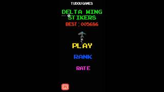 Delta Wing Strikers - Retro Arcade Shoot Em Up By Tudou Games