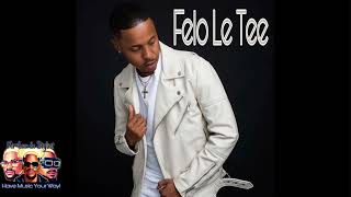 Felo Le Tee - 31 Official Audio Amapiano