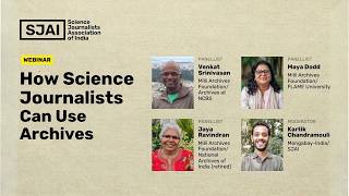 How Science Journalists Can Use Archives ft. Milli Archives Foundation