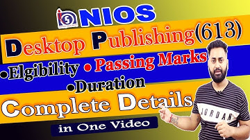 Desktop Publishing ( DTP ) 613 Vocational Subject | Theory/ Practical/ TMA / Passing Marks