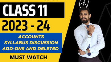 Accounts Syllabus Discussion | CBSE Class 11 | 2023-24