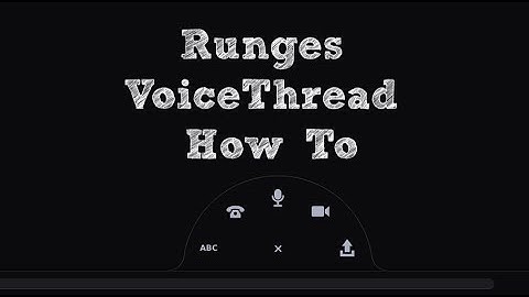 VoiceThread Setup How To