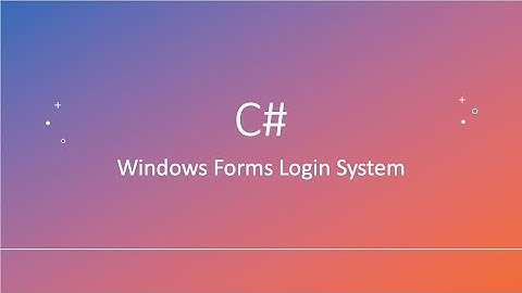 C#: Windows Forms Login Screen