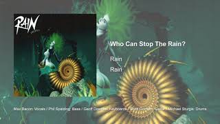 Who Can Stop The Rain? (Rain): Max Bacon vocals
