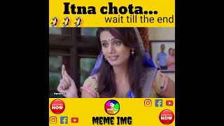 Dank Indian Funny meme || itna chota 😂|| Funny meme shorts [19] #shorts