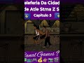Canal Games 99 peleferia da Cidade de Atle Stma zs parte 2